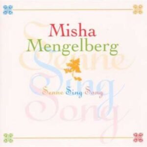 Senne Sing Song - Misha Mengelberg