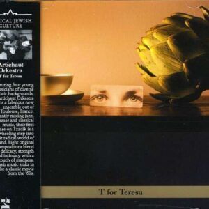 T For Teresa - Artichaut Orchestra