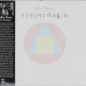 Psychomagia - John Zorn