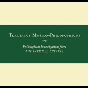Tractatus Musico-Philosophicus - John Zorn
