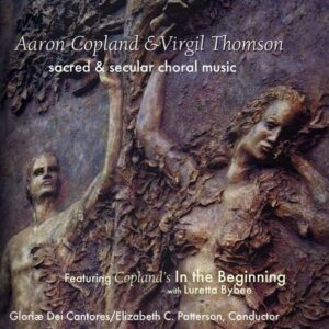 Aaron Copland  / Virgil Thomson - Gloriae Dei Cantores