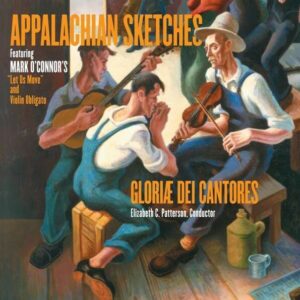 Appalachian Sketches - Gloria Dei Cantores