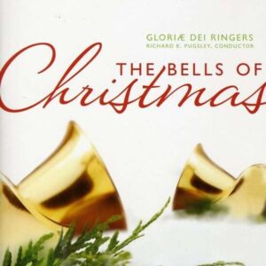The Bells Of Christmas - Gloria Dei Ringers