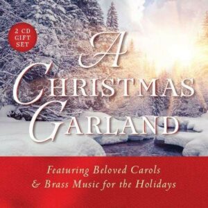 A Christmas Garland - Gloria Dei Cantores