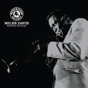 Bopping The Blues (Vinyl) - Miles Davis