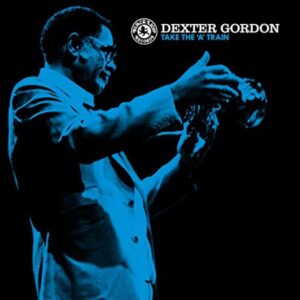 Take The A Train (Vinyl) - Dexter Gordon
