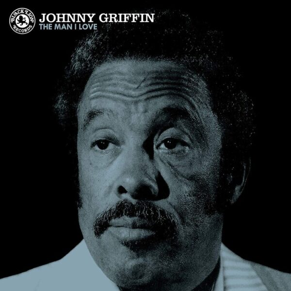 The Man I Love (Vinyl) - Johnny Griffin