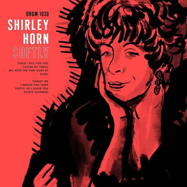 Softly (Vinyl) - Shirley Horn