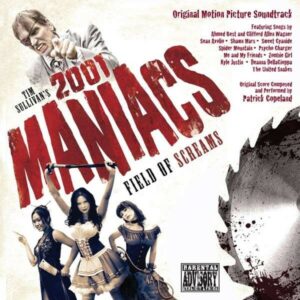 2001 Maniacs: Field Of Screams (OST)
