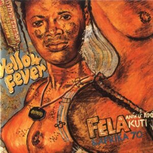 Yellow Fever (Vinyl) - Fela Kuti