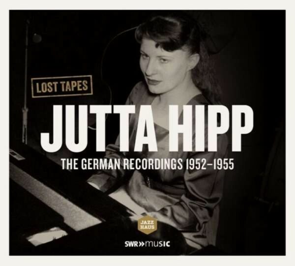 German Recordings 1952-1955 - Jutta Hipp