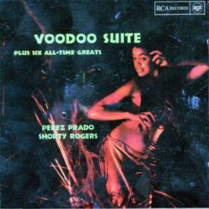Voodoo Suite - Perez Prado