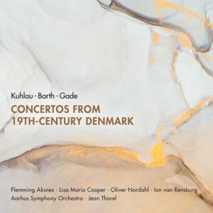 Concertos From 19th Century Denmark - Fleming Aksnes