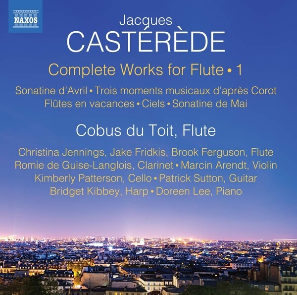 Jacques Casterede: Complete Works For Flute, Vol. 1 - Cobus Du Toit