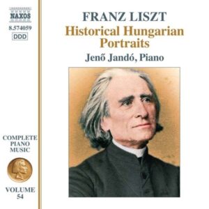 Franz Liszt: Historical Hungarian Portraits (Vol 54) - Jeno Jando