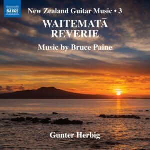 Bruce Paine: New Zealand Guitar Music, Vol. 3 - Gunter Herbig