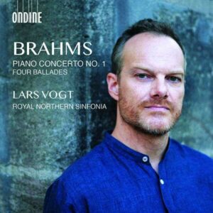Johannes Brahms: Piano Concerto No. 1, Four Ballades - Lars Vogt