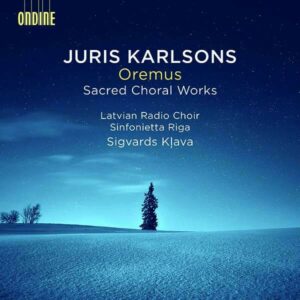 Juris Karlsons: Oremus - Latvian Radio Choir