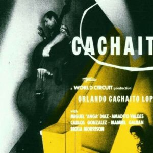 Cachaito - Orlando 'Cachaito' Lopez