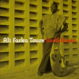 Red & Green - Ali Farka Toure