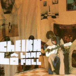 Lamp Fall - Cheikh Lo