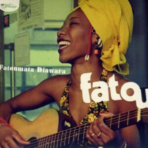 Fatou - Fatoumata Diawara