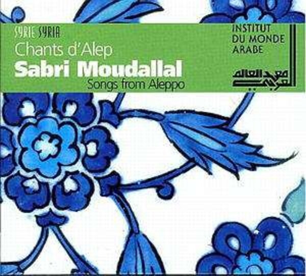 Chants Dalep - Sabri Moudallal