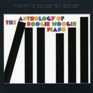 Anthology Boogie Woogie Piano