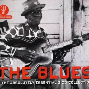 Blues: The Absolutely Essential 3CD Collection