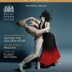 Within The Golden Hour / Medusa / Flight Pattern - Royal Ballet