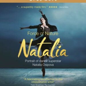 Natalia, Force Of Nature - Natalia Osipova