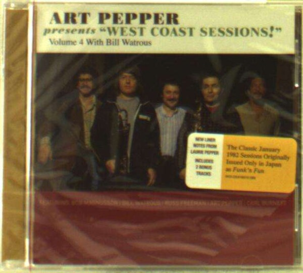 West Coast Sessions! Volume 4: Bill Watrous - Art Pepper
