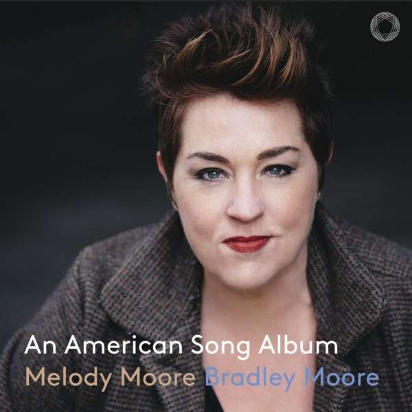 An American Song Album - Melody & Bradley Moore