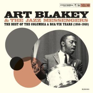 The Best Of The Columbia & RCA / VIK Years (1956-1959) - Art Blakey & The Jazz Messengers