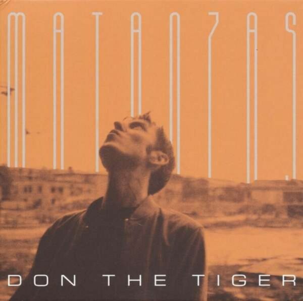 Matanzas (Vinyl) - Don The Tiger