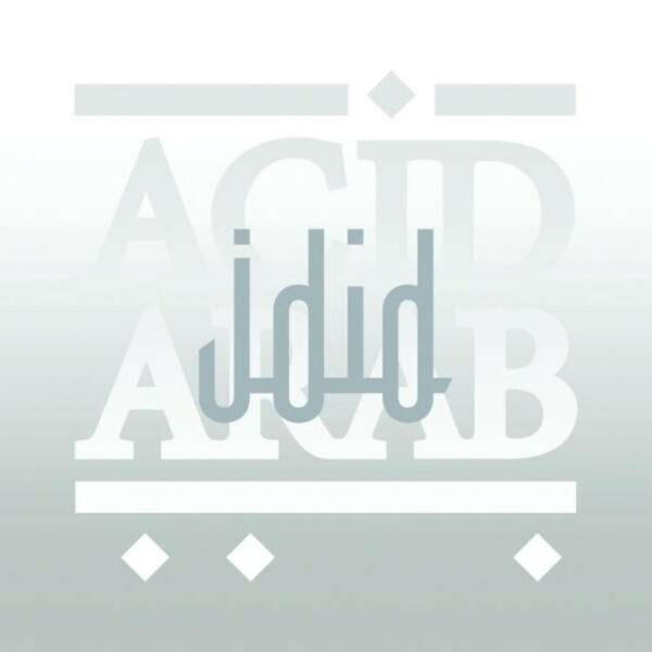 Jdid (Vinyl) - Acid Arab