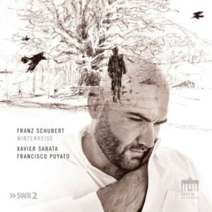 Schubert: Winterreise - Xavier Sabata