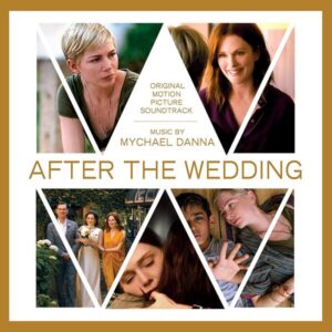 After The Wedding (OST) - Mychael Danna