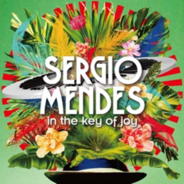 In The Key Of Joy (Deluxe Edition) - Sergio Mendes