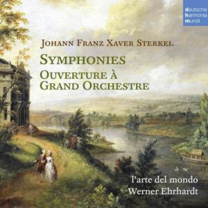 Johann Franz Xaver Sterkel: Symphonies No.1 & 2 - L'Arte del mondo