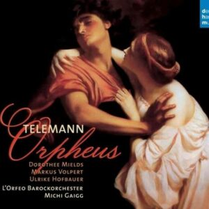 Telemann: Orpheus - Dorothee Mields