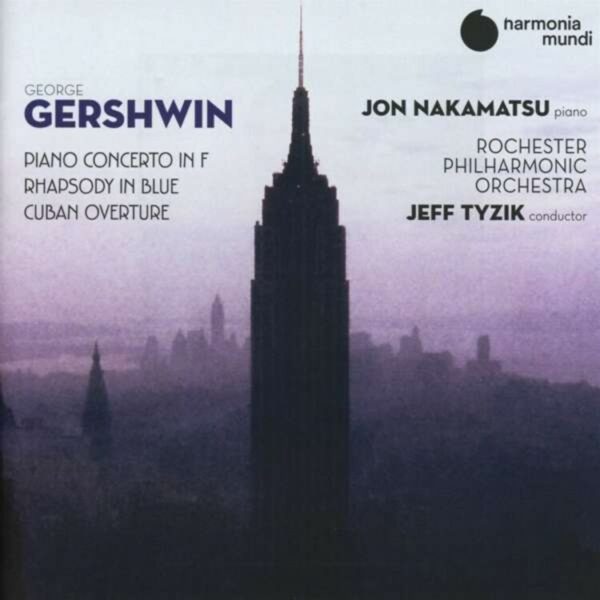 Gershwin: Piano Concerto, Rhapsody in Blue - Jon Nakamatsu