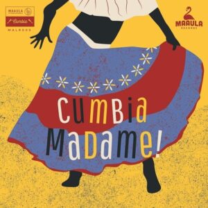 Cumbia Madame! (Vinyl) - Various artists