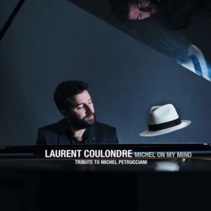 Michel On My Mind (Vinyl) - Laurent Coulondre