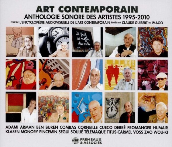 Art Contemporain, Anthologie Sonore Des Artistes 1