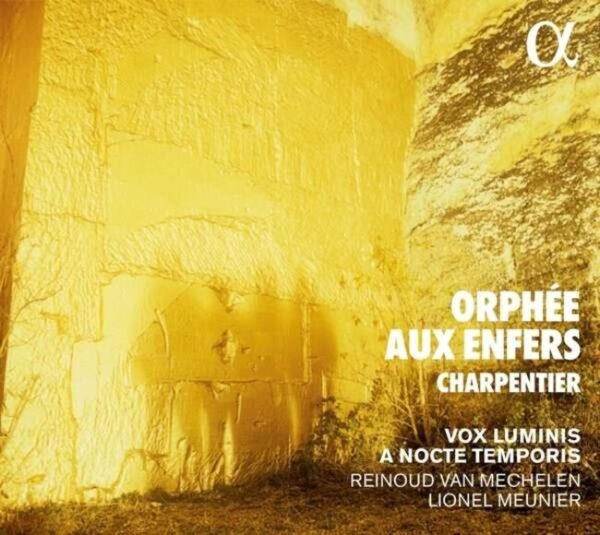 Charpentier: Orphée Aux Enfers - Lionel Meunier