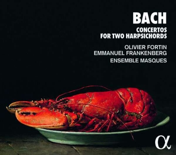 Bach: Concertos For Two Harpsichords - Olivier Fortin