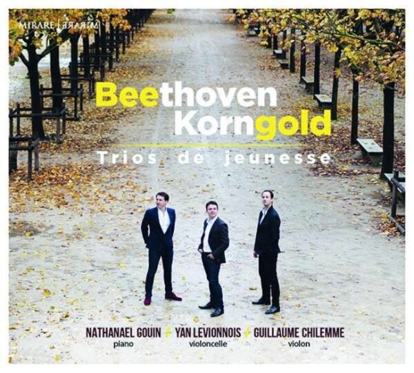 Beethoven / Korngold: Piano Trios - Nathanael Gouin