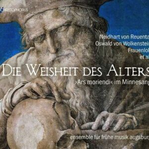 Die Weisheit Des Alters - Ensemble für frühe Musik Augsburg