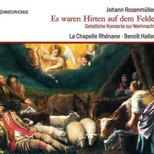 Johann Rosenmuller: Christmas History - La Chapelle Rhenane